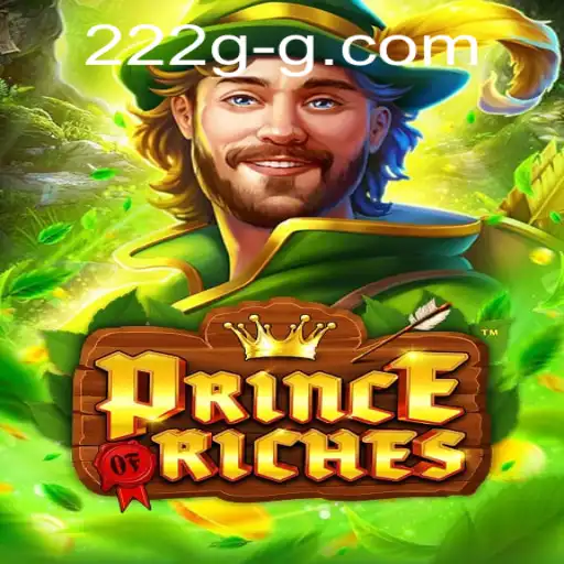 PrinceOfRiches: Discovering the Enchanting World of 222g Entertainment